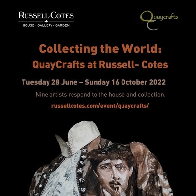 Collecting the World:QuayCrafts at Russell Cotes